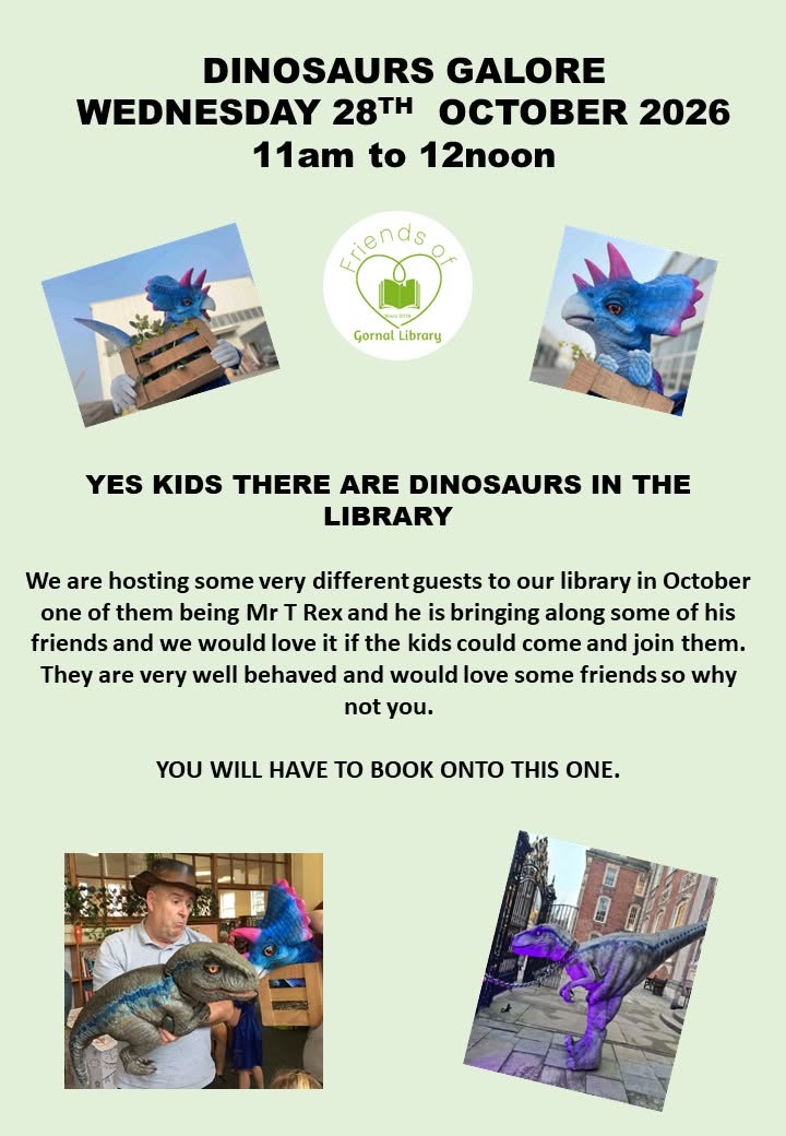 Gornal Library - Dinosaurs Galore Half Term Event